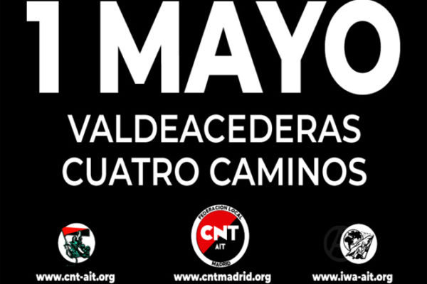 Manifestación 1 de Mayo en Madrid.         12 hrs. Valdeceaderas – Cuatro Caminos