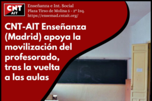 CNT-AIT Enseñanza (Madrid) apoya la movilización del profesorado, tras la vuelta a las aulas