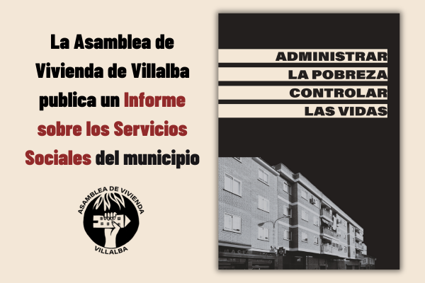 La Asamblea de Vivienda de Villalba publica un Informe sobre los Servicios Sociales del municipio